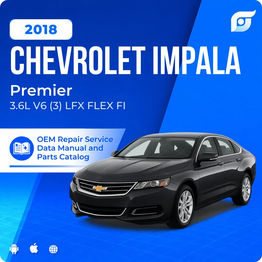 2018 Chevrolet Impala Premier - OEM Repair Service Manual