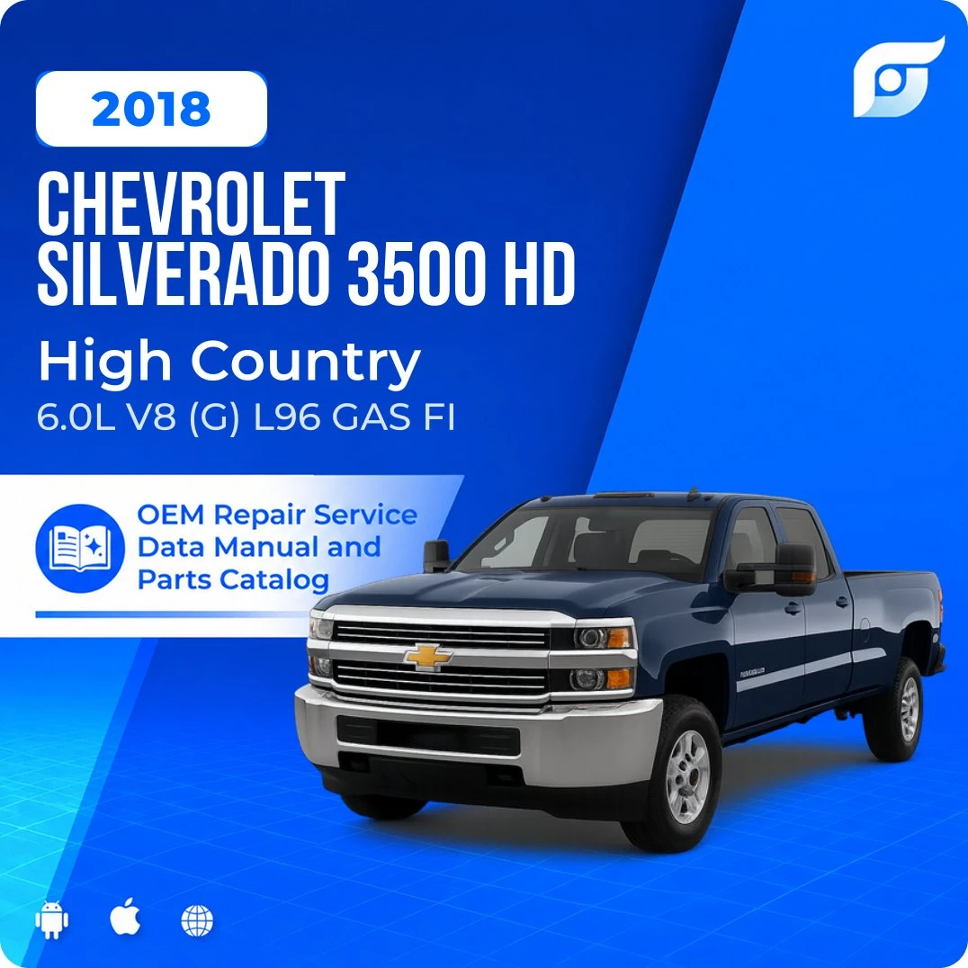 2018 Chevrolet Silverado 3500 HD High Country - OEM Repair Service Manual