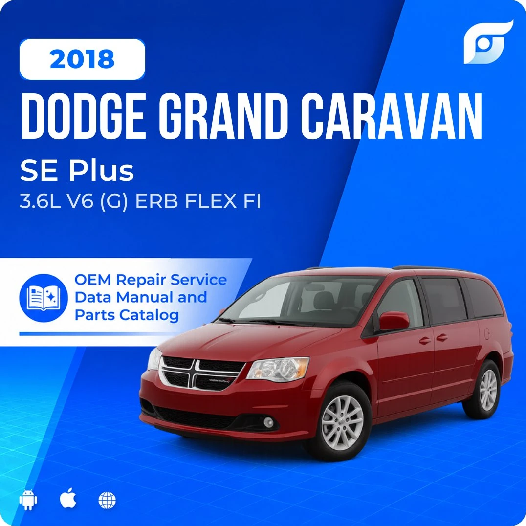 2018 Dodge Grand Caravan SE Plus - OEM Repair Service Manual