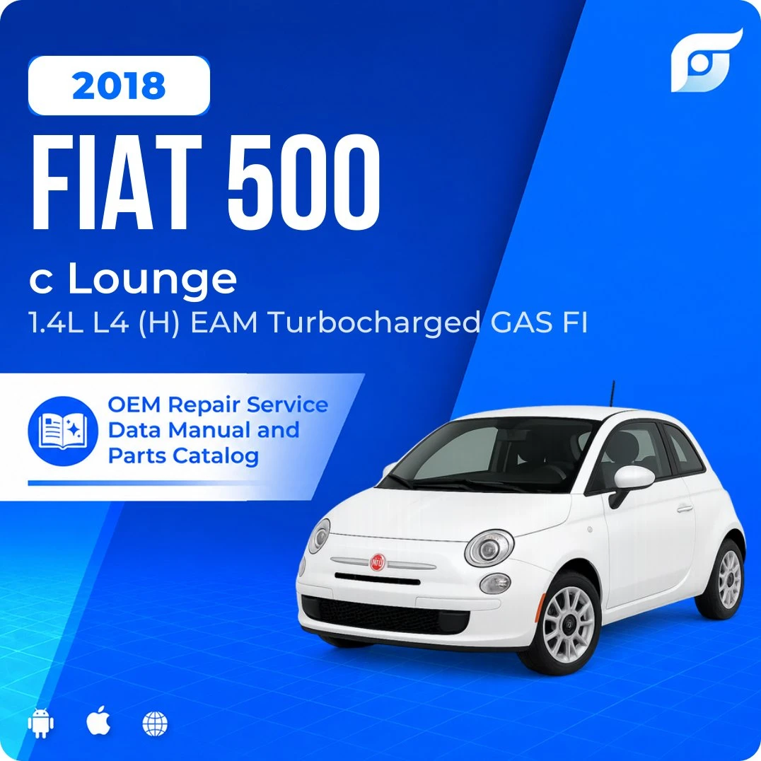 2018 Fiat 500 c Lounge - OEM Repair Service Manual