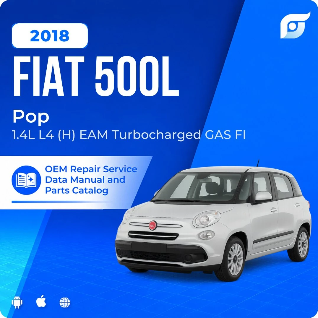 2018 Fiat 500L Pop - OEM Repair Service Manual