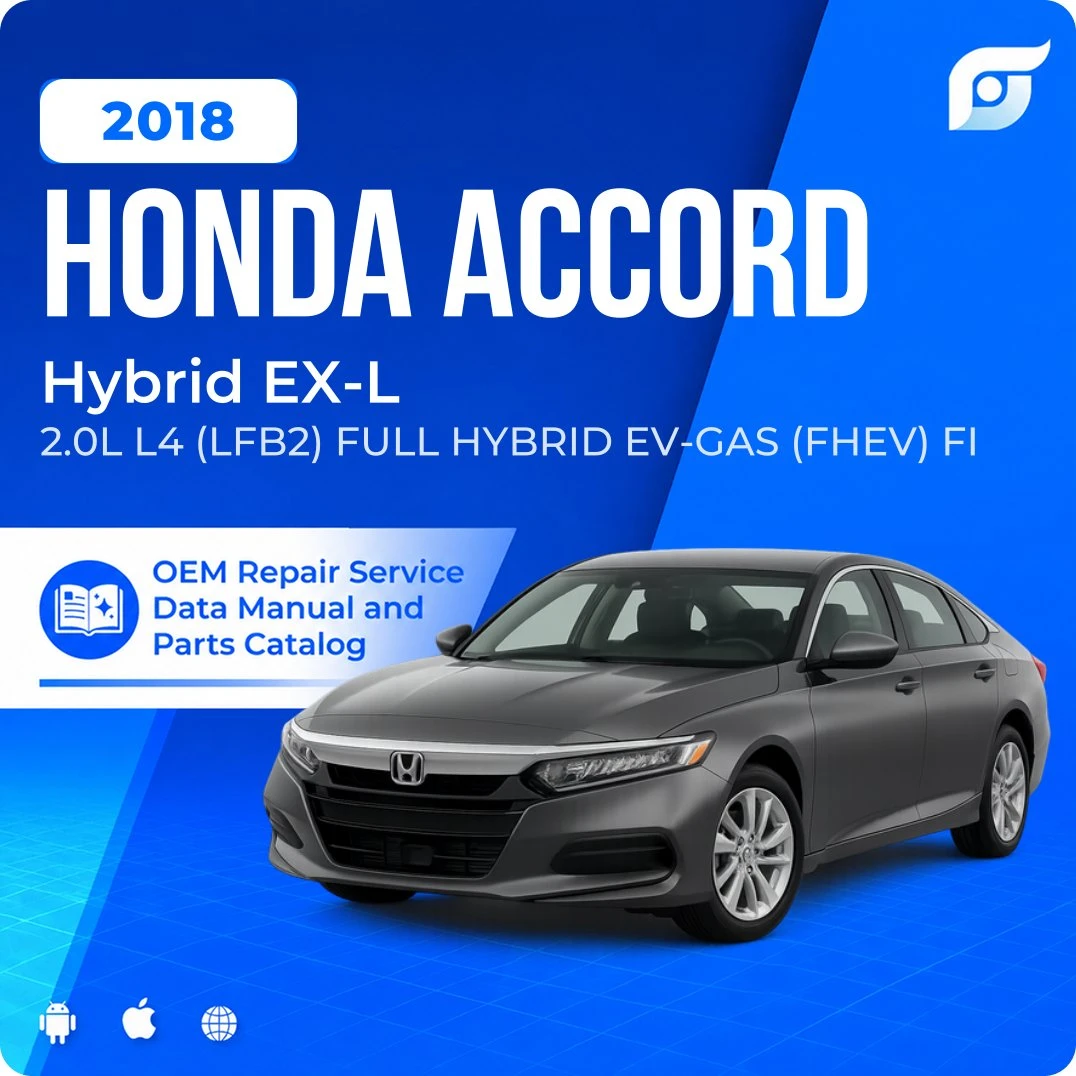 2018 Honda Accord Hybrid EX-L - OEM Repair Service Manual