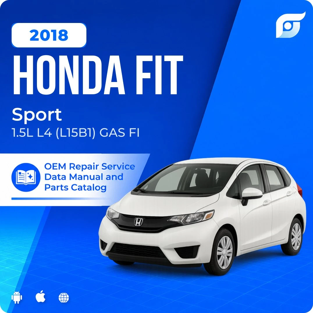 2018 Honda Fit Sport - OEM Repair Service Manual