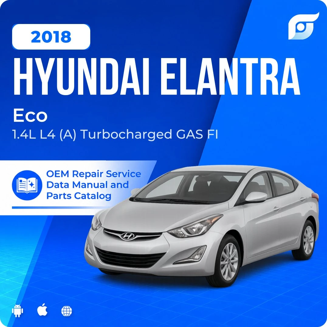 2018 Hyundai Elantra Eco - OEM Repair Service Manual