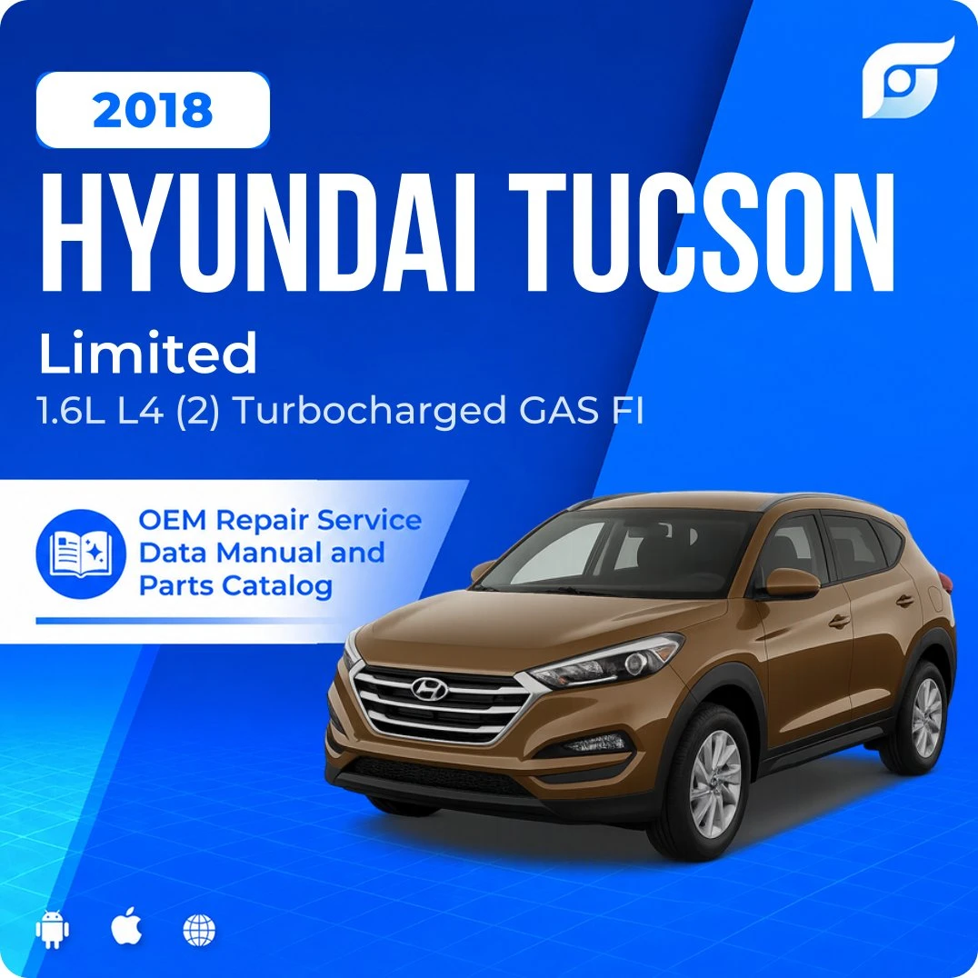 2018 Hyundai Tucson Limited - OEM Repair Service Manual