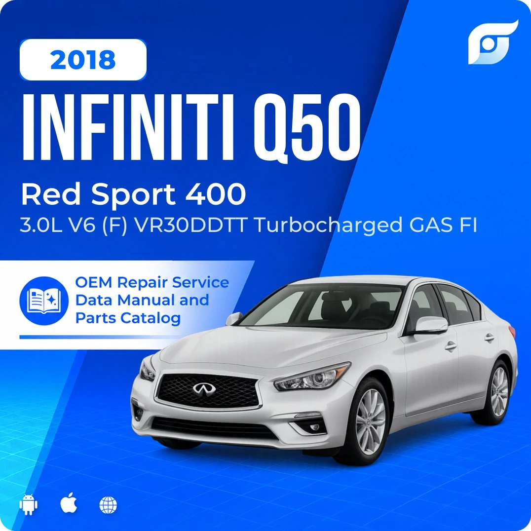 2018 INFINITI Q50 Red Sport 400 - OEM Repair Service Manual