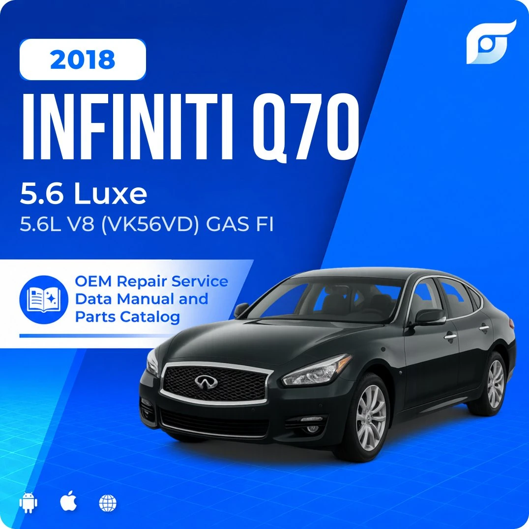 2018 INFINITI Q70 5.6 Luxe - OEM Repair Service Manual