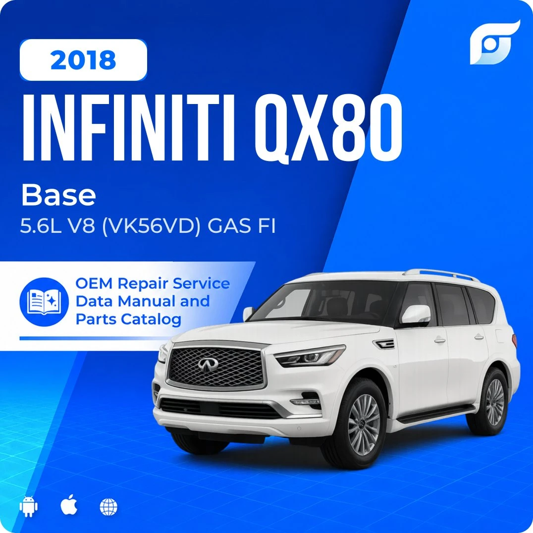 2018 INFINITI QX80 Base - OEM Repair Service Manual