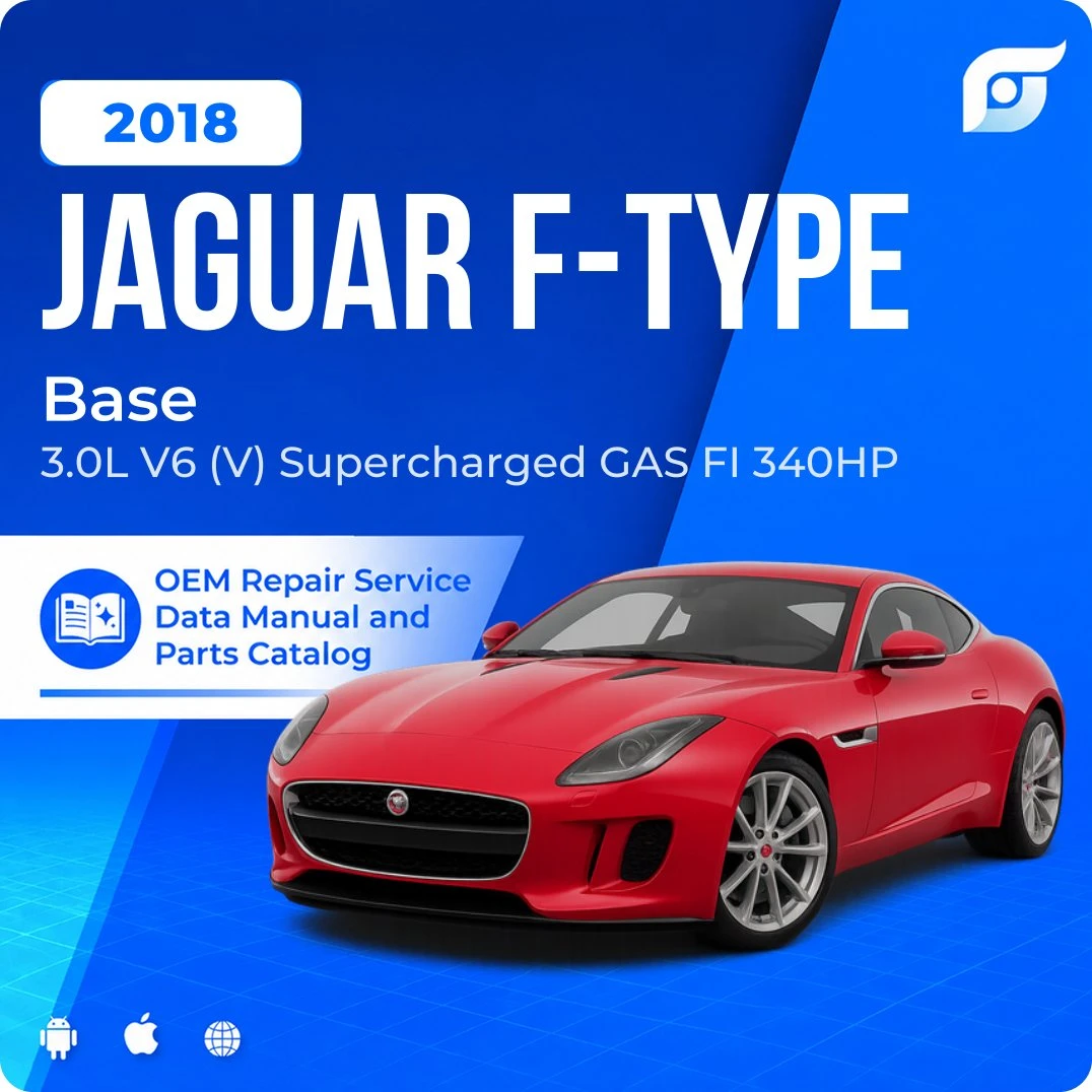 2018 Jaguar F-Type Base - OEM Repair Service Manual