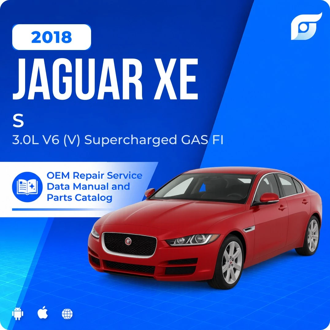 2018 Jaguar XE S - OEM Repair Service Manual
