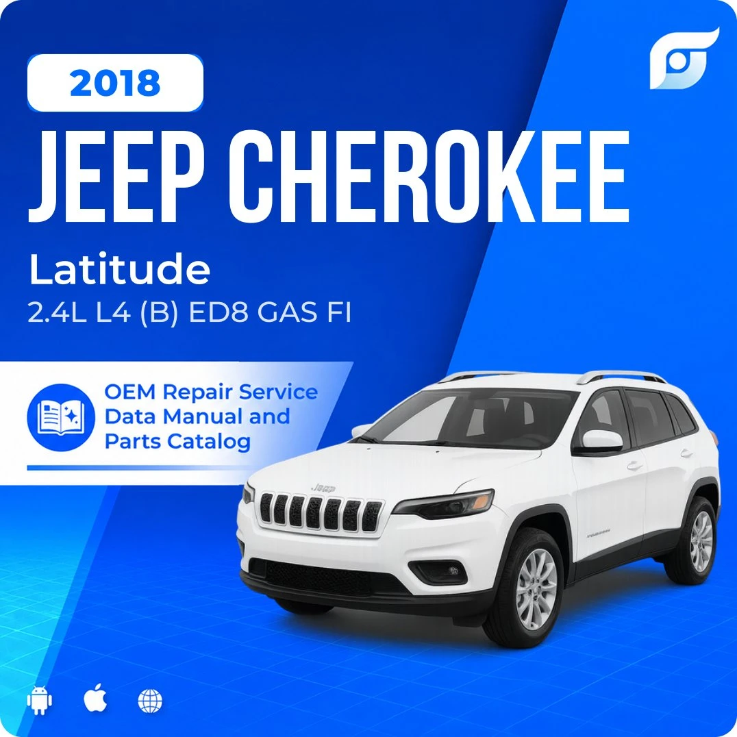 2018 Jeep Cherokee Latitude - OEM Repair Service Manual
