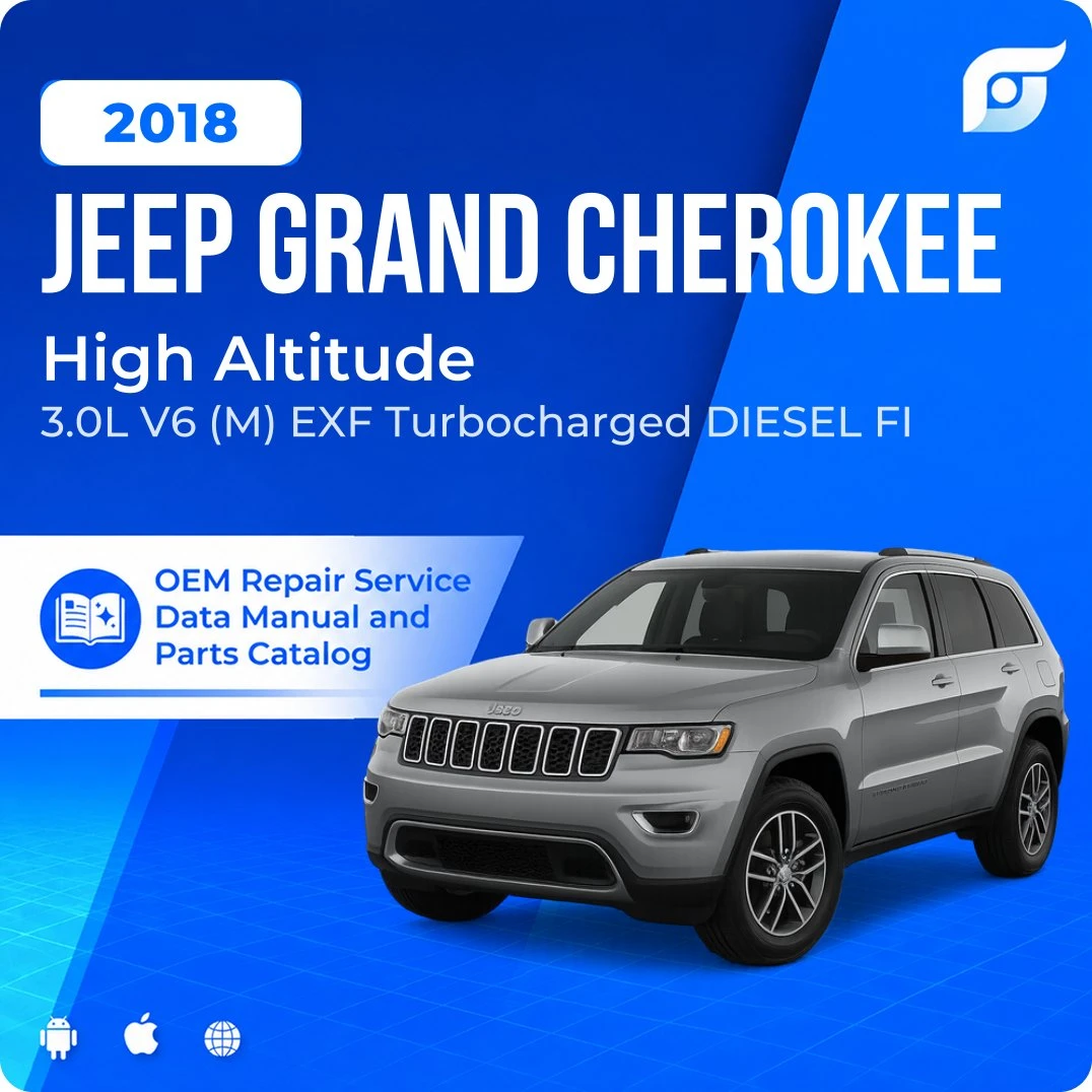 2018 Jeep Grand Cherokee High Altitude - OEM Repair Service Manual