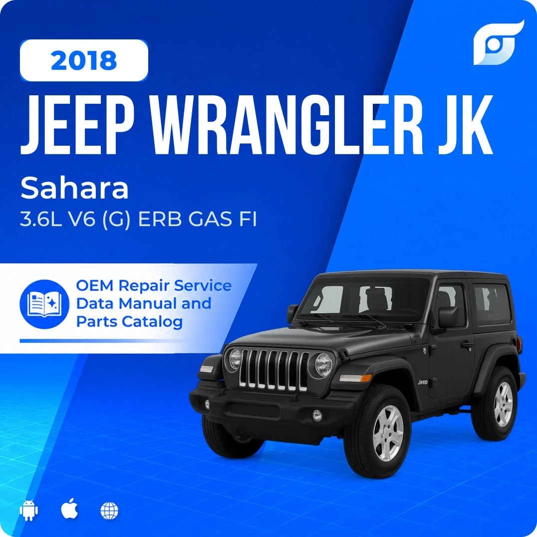 2018 Jeep Wrangler JK Sahara - OEM Repair Service Manual