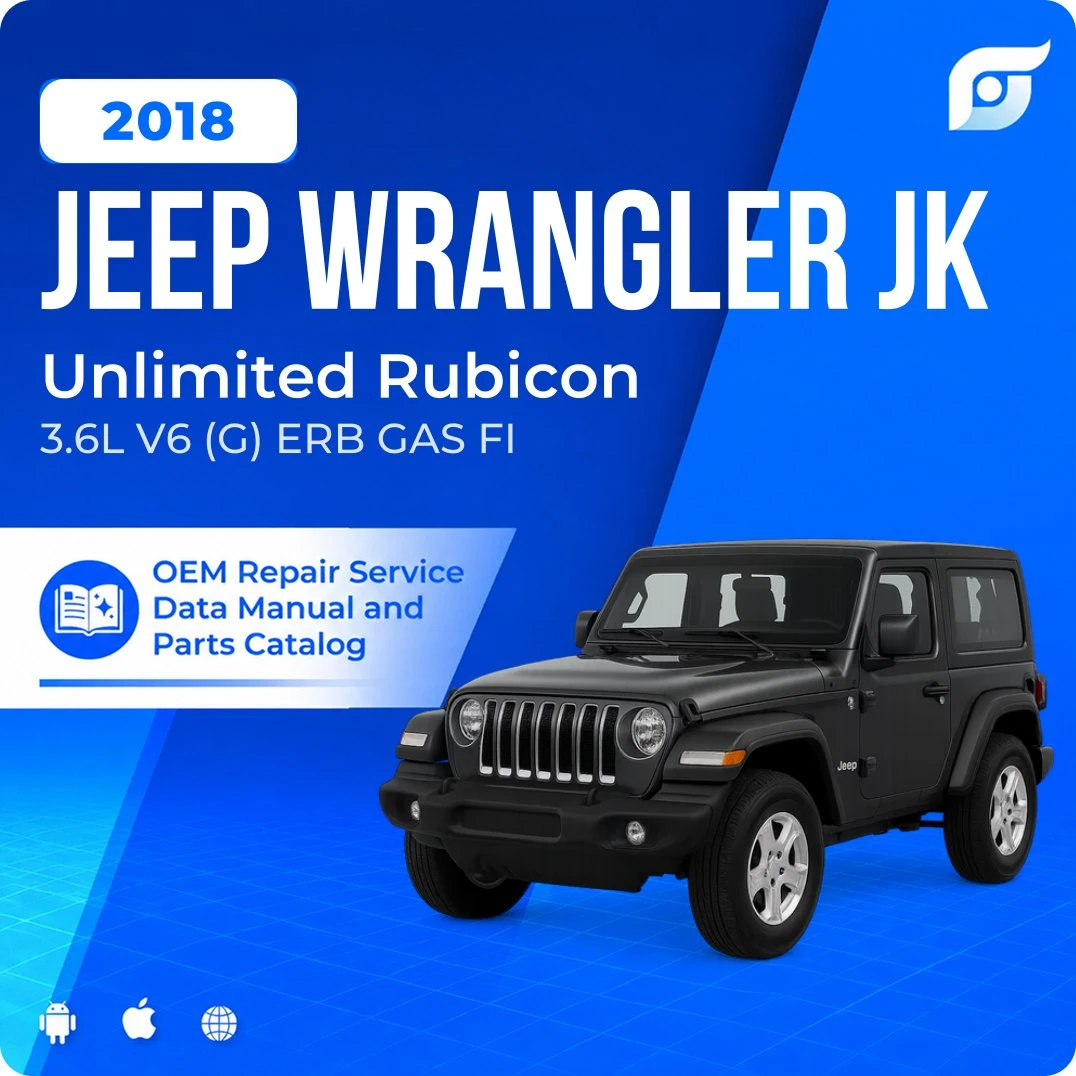 2018 Jeep Wrangler JK Unlimited Rubicon - OEM Repair Service Manual