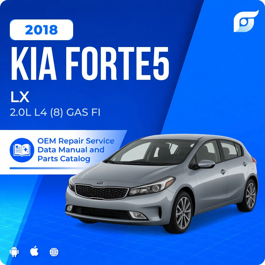 2018 Kia Forte5 LX - OEM Repair Service Manual
