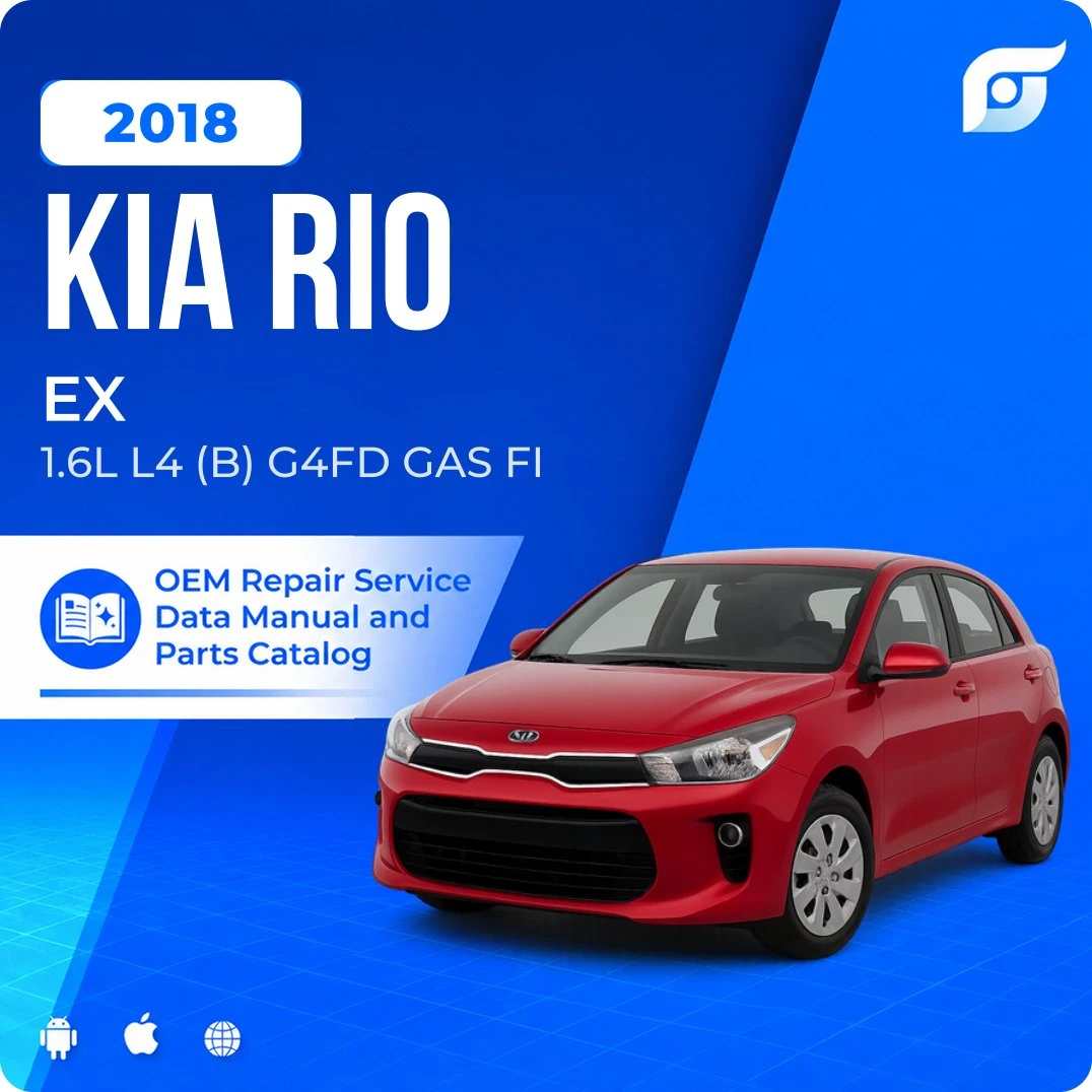 2018 Kia Rio EX - OEM Repair Service Manual