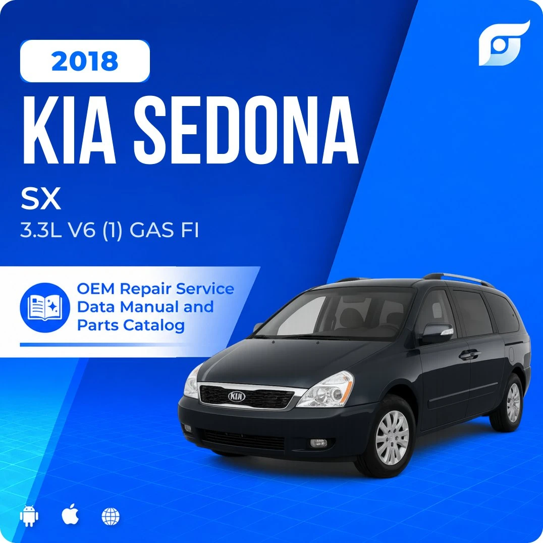 2018 Kia Sedona SX - OEM Repair Service Manual
