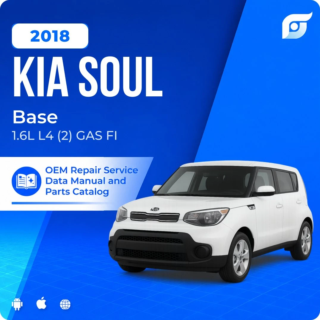 2018 Kia Soul Base - OEM Repair Service Manual