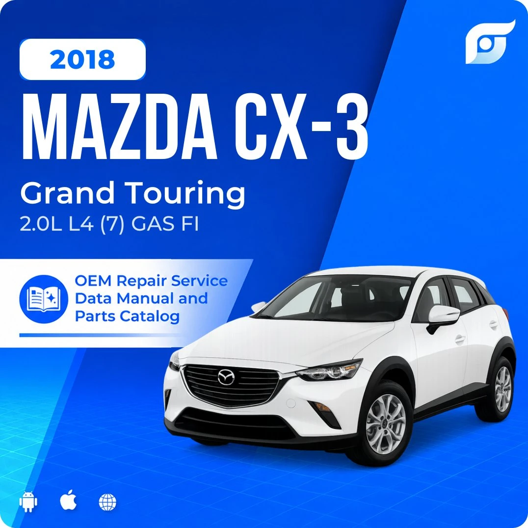 2018 Mazda CX-3 Grand Touring - OEM Repair Service Manual