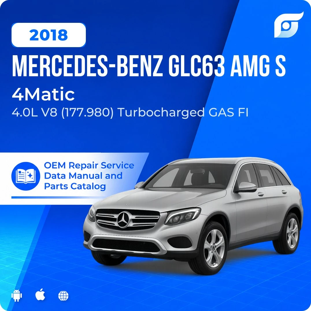 2018 Mercedes-Benz GLC63 AMG S 4Matic - OEM Repair Service Manual