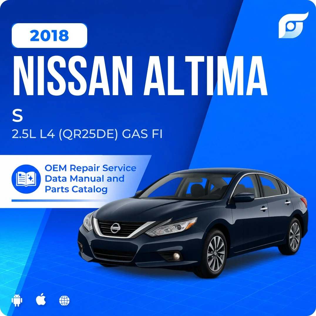 2018 Nissan Altima S - OEM Repair Service Manual