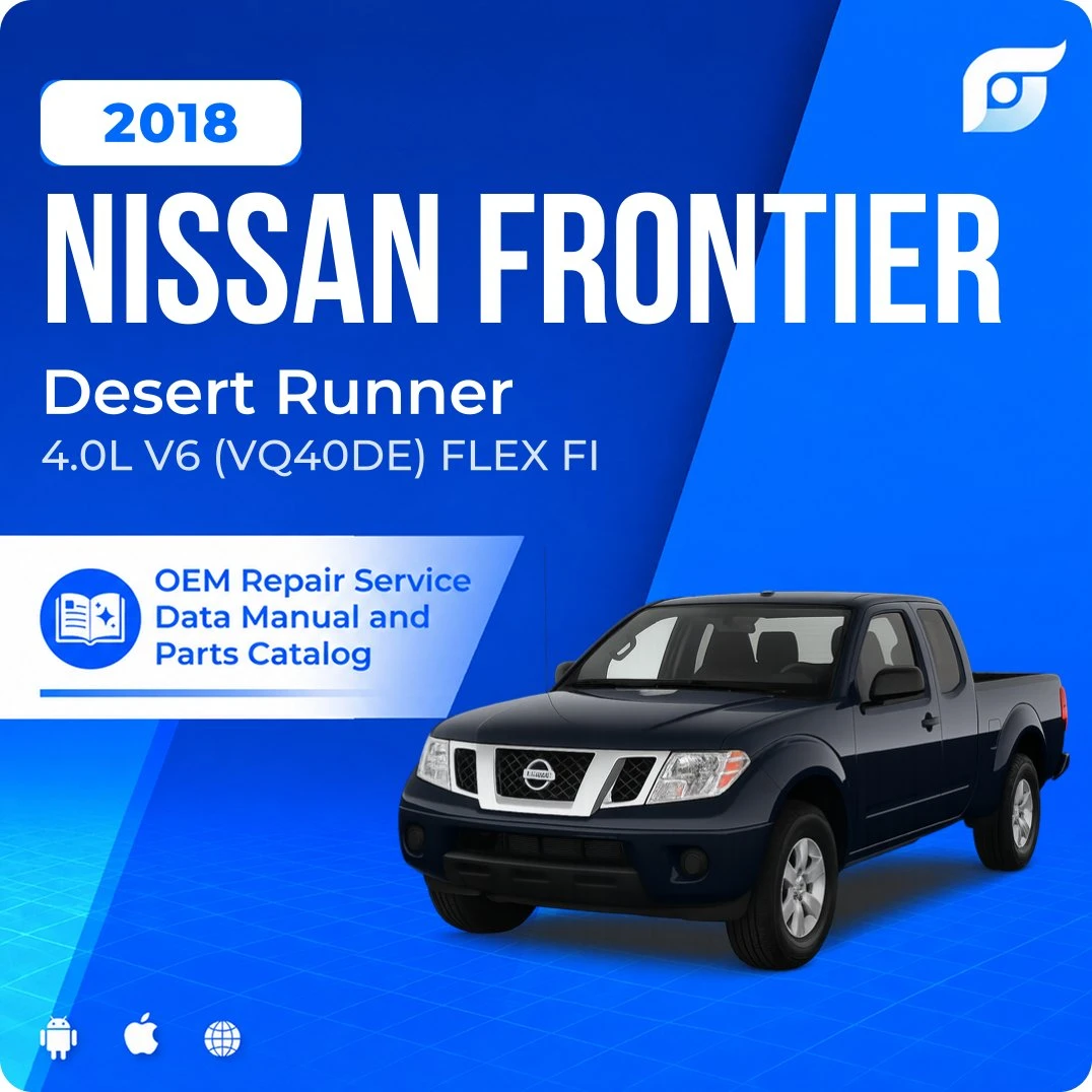 2018 Nissan Frontier Desert Runner - OEM Repair Service Manual