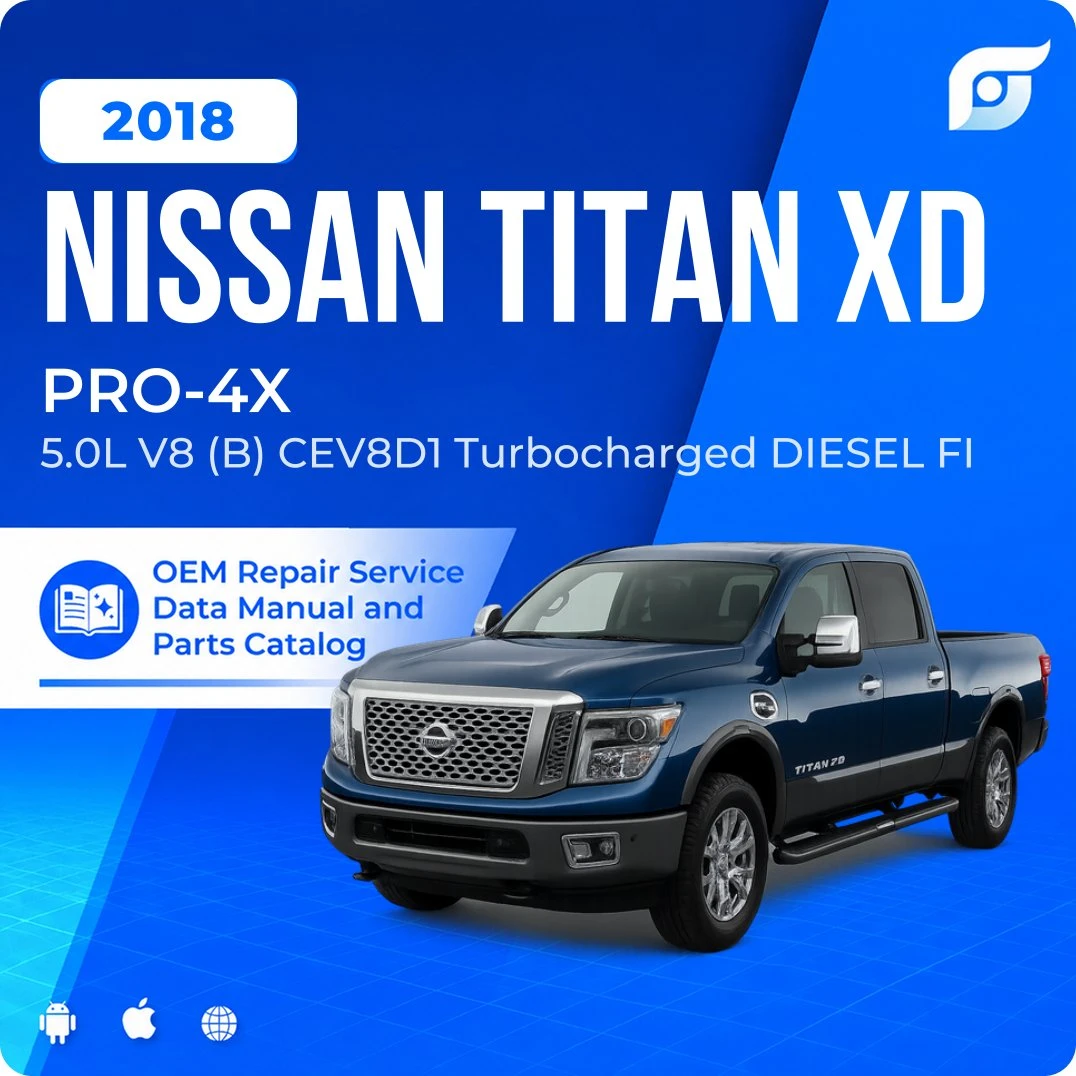 2018 Nissan TITAN XD PRO-4X - OEM Repair Service Manual