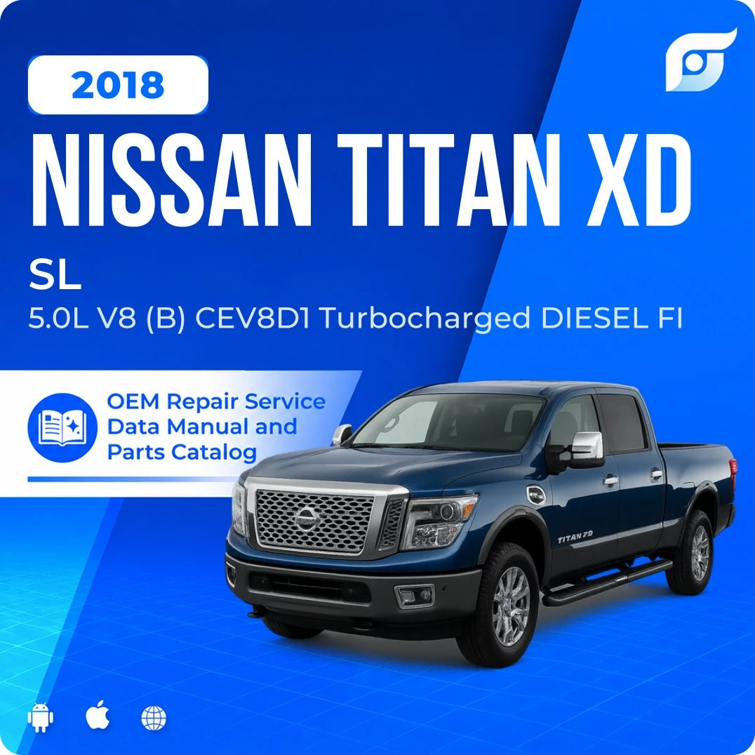 2018 Nissan TITAN XD SL - OEM Repair Service Manual
