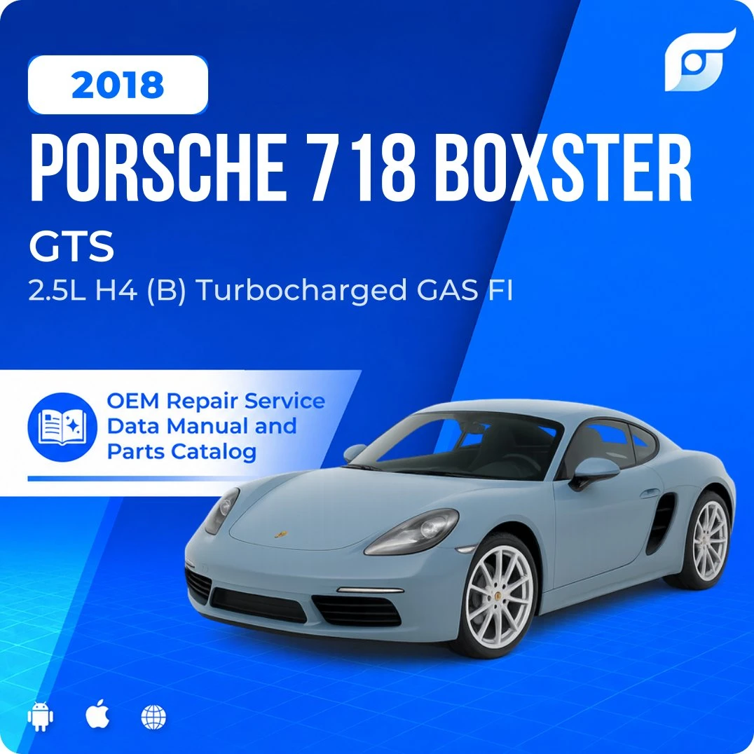 2018 Porsche 718 Boxster GTS - OEM Repair Service Manual
