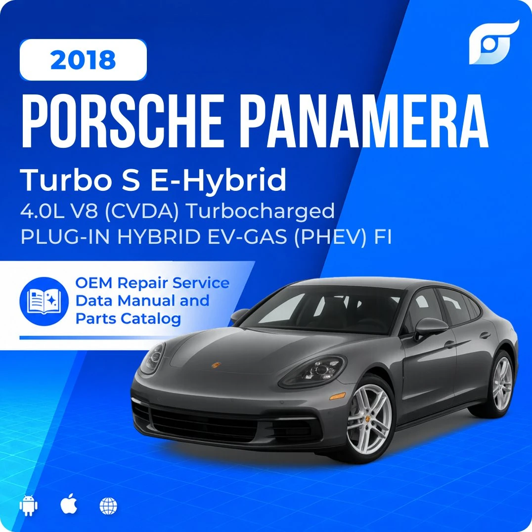 2018 Porsche Panamera Turbo S E-Hybrid - OEM Repair Service Manual