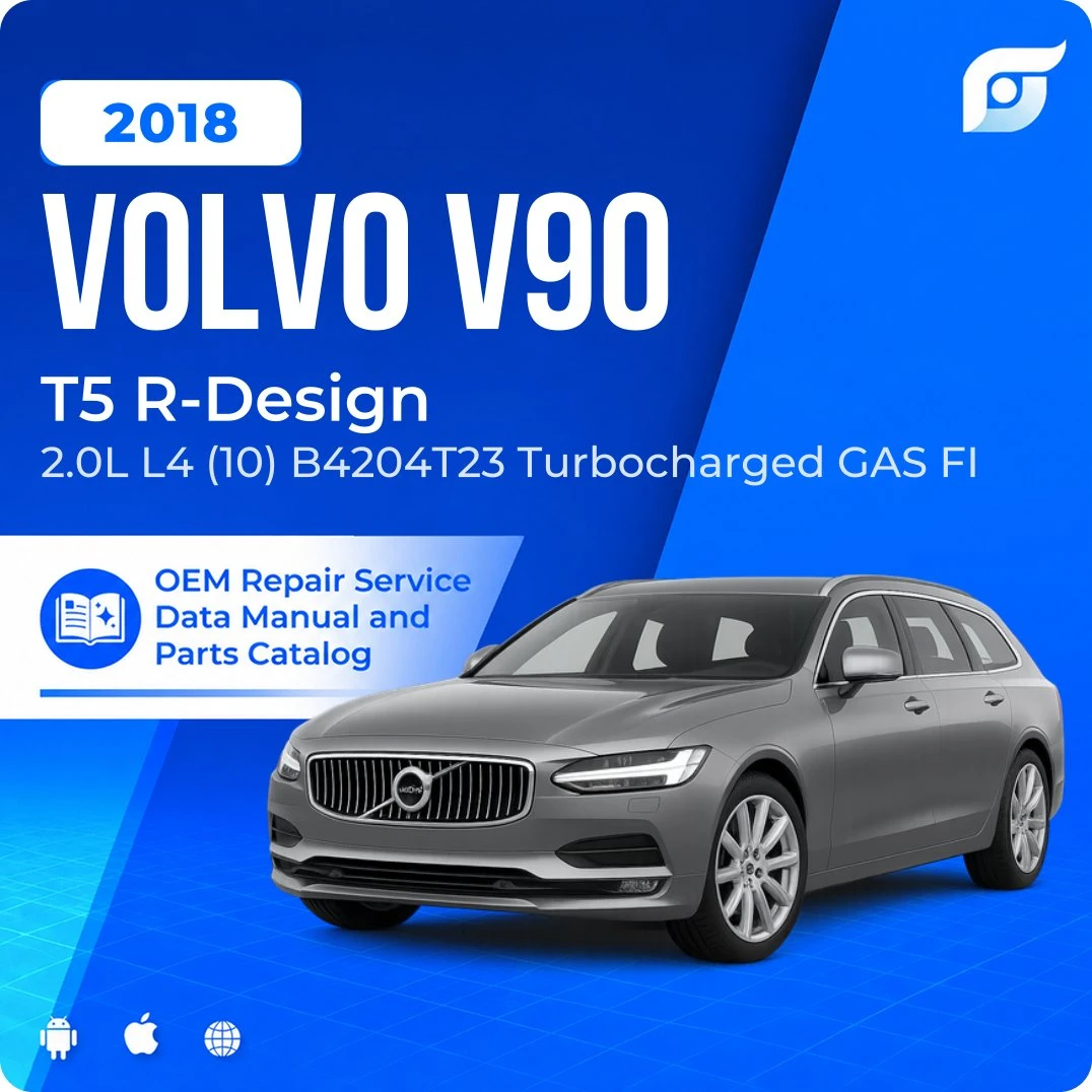 2018 Volvo V90 T5 R-Design - OEM Repair Service Manual