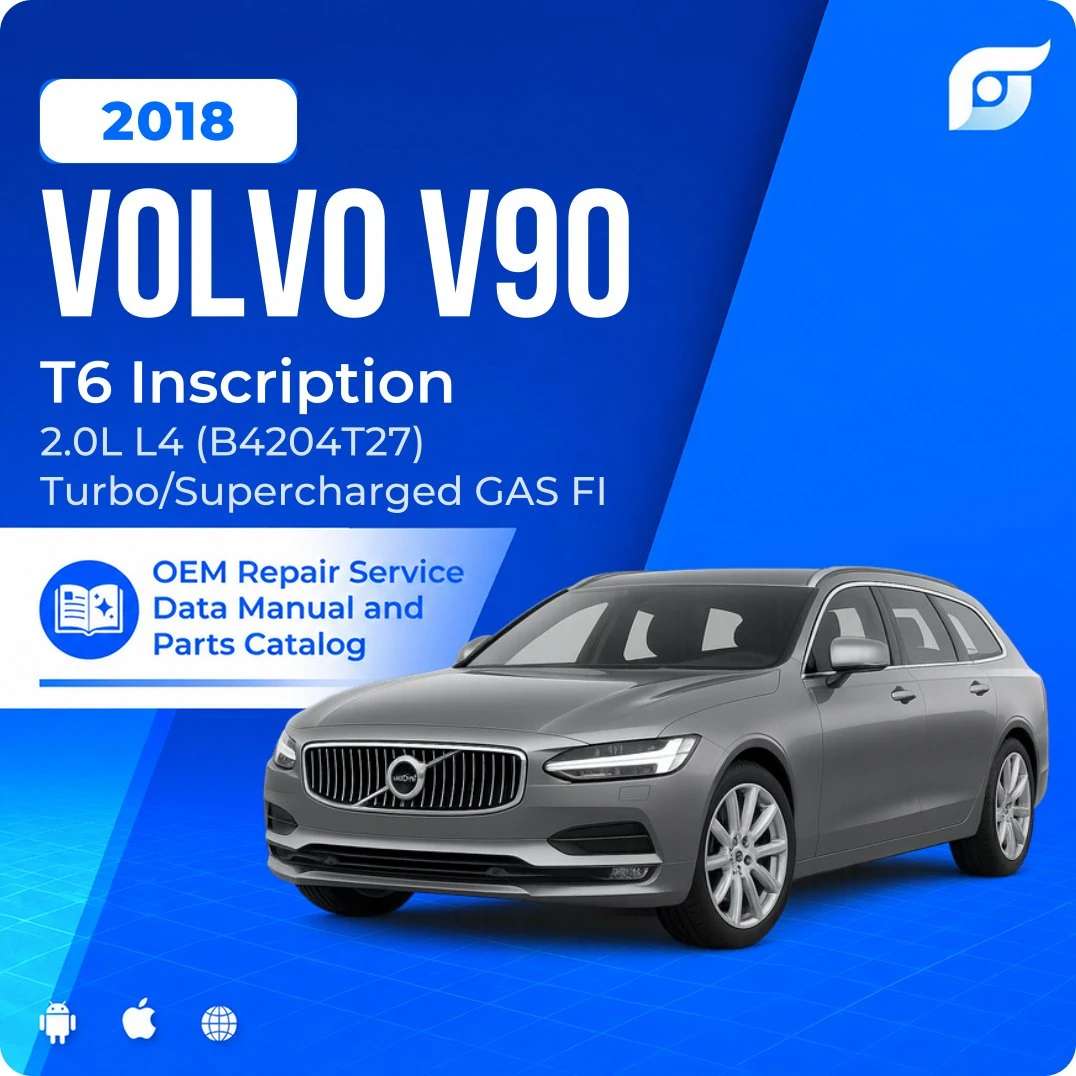 2018 Volvo V90 T6 Inscription - OEM Repair Service Manual
