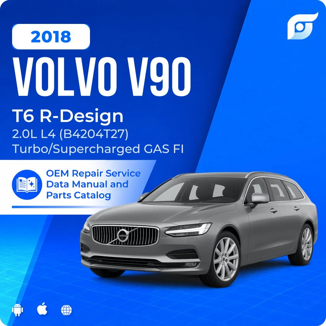 2018 Volvo V90 T6 R-Design - OEM Repair Service Manual