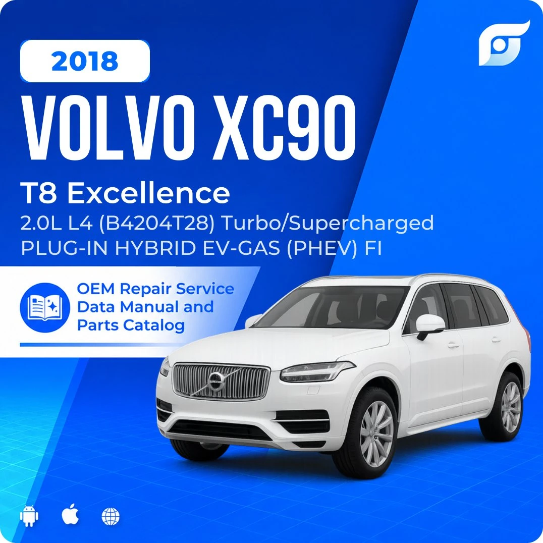 2018 Volvo XC90 T8 Excellence - OEM Repair Service Manual