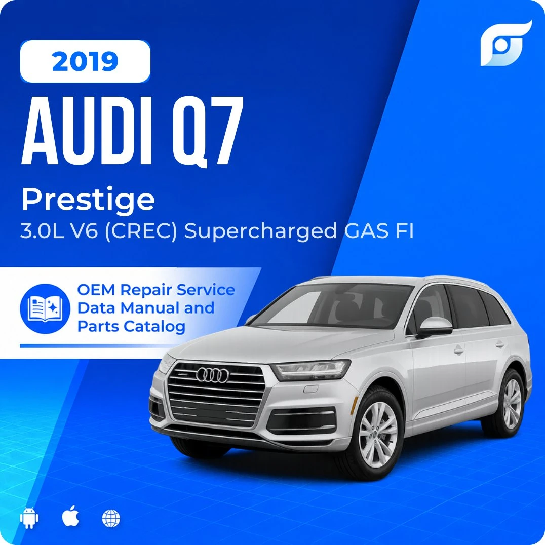 2019 Audi Q7 Prestige - OEM Repair Service Manual