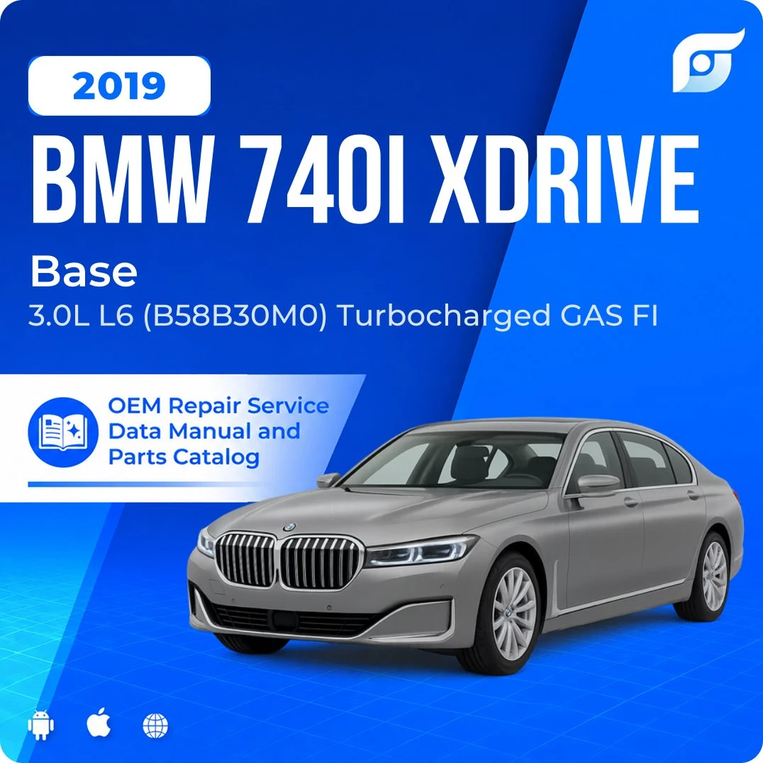 2019 BMW 740i xDrive Base - OEM Repair Service Manual