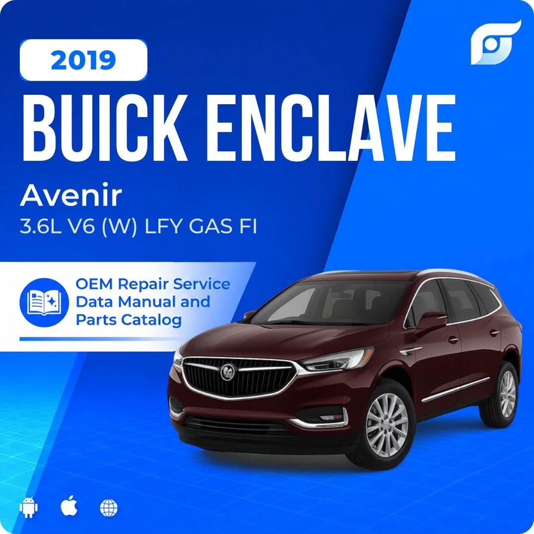 2019 Buick Enclave Avenir - OEM Repair Service Manual