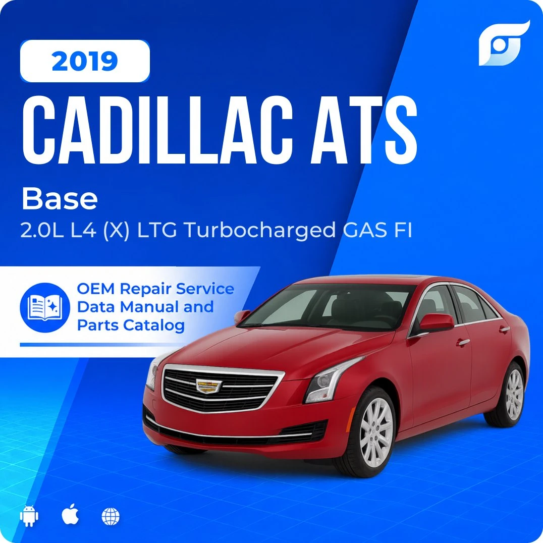 2019 Cadillac ATS Base - OEM Repair Service Manual