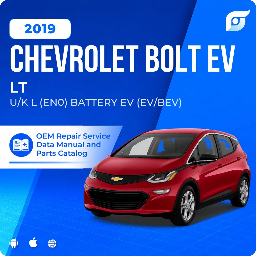 2019 Chevrolet Bolt EV LT - OEM Repair Service Manual