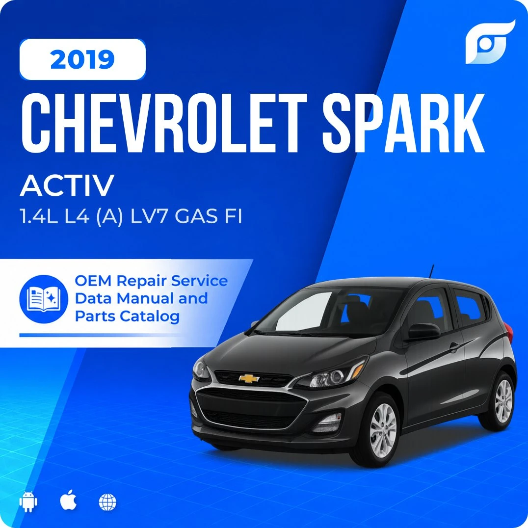 2019 Chevrolet Spark ACTIV - OEM Repair Service Manual