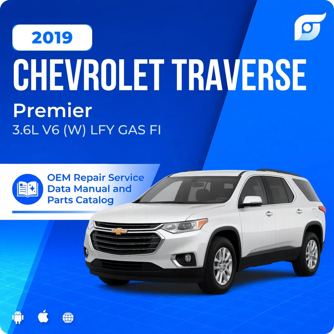 2019 Chevrolet Traverse Premier - OEM Repair Service Manual