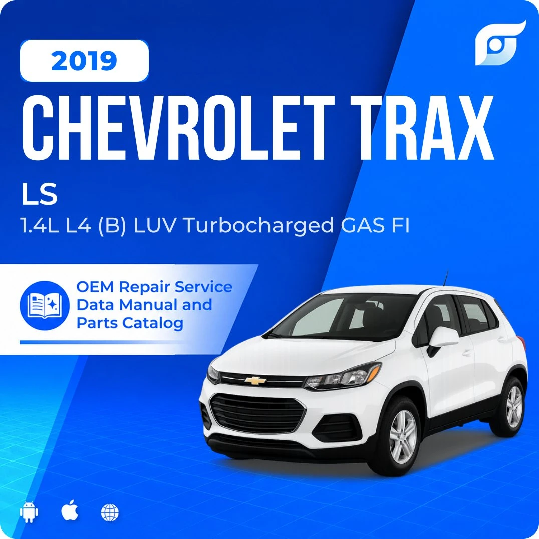 2019 Chevrolet Trax LS - OEM Repair Service Manual