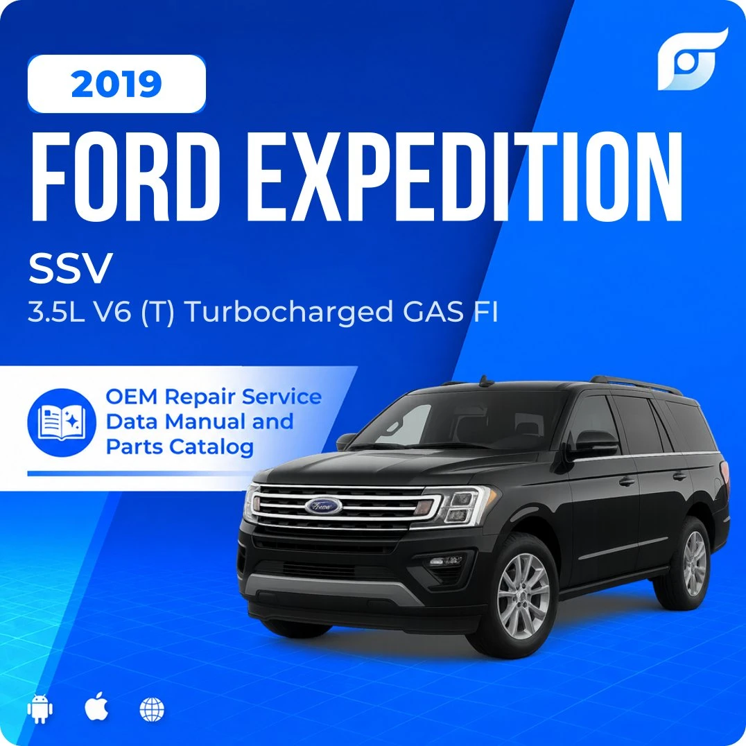 2019 Ford Expedition SSV - OEM Repair Service Manual