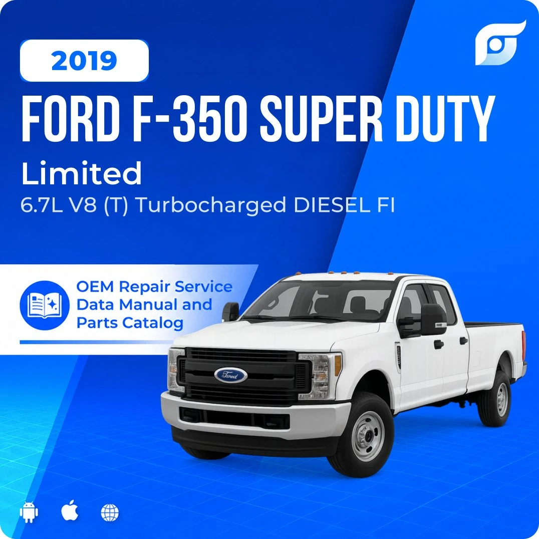 2019 Ford F-350 Super Duty Limited - OEM Repair Service Manual