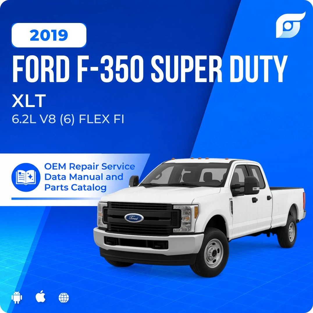 2019 Ford F-350 Super Duty XLT - OEM Repair Service Manual