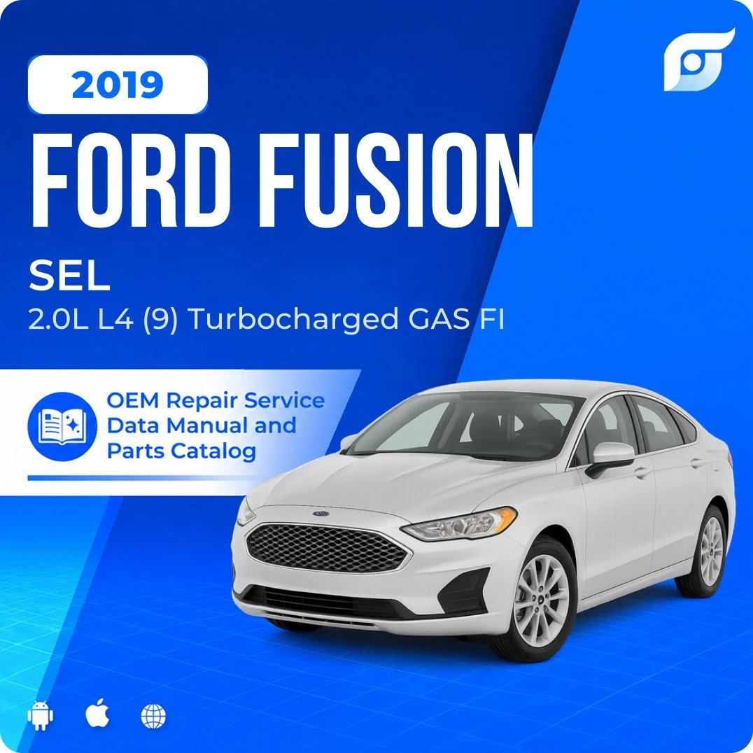 2019 Ford Fusion SEL - OEM Repair Service Manual