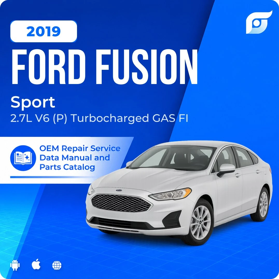 2019 Ford Fusion Sport - OEM Repair Service Manual