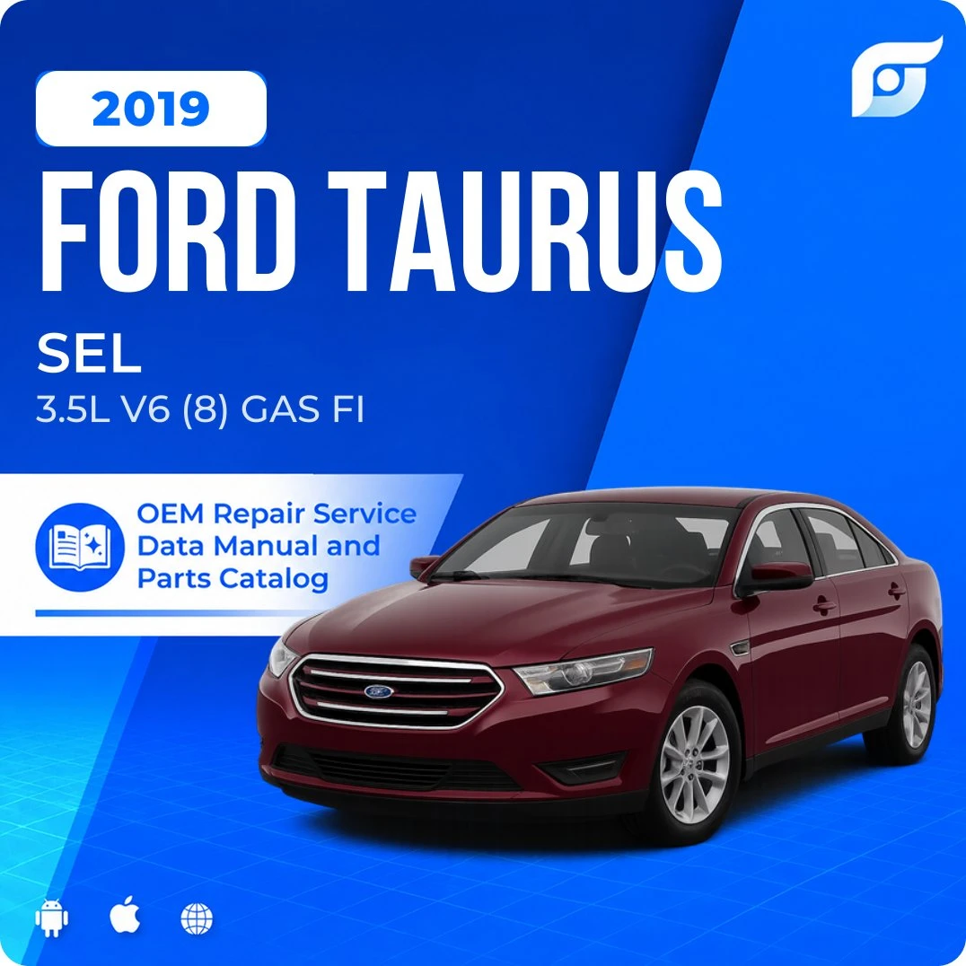 2019 Ford Taurus SEL - OEM Repair Service Manual