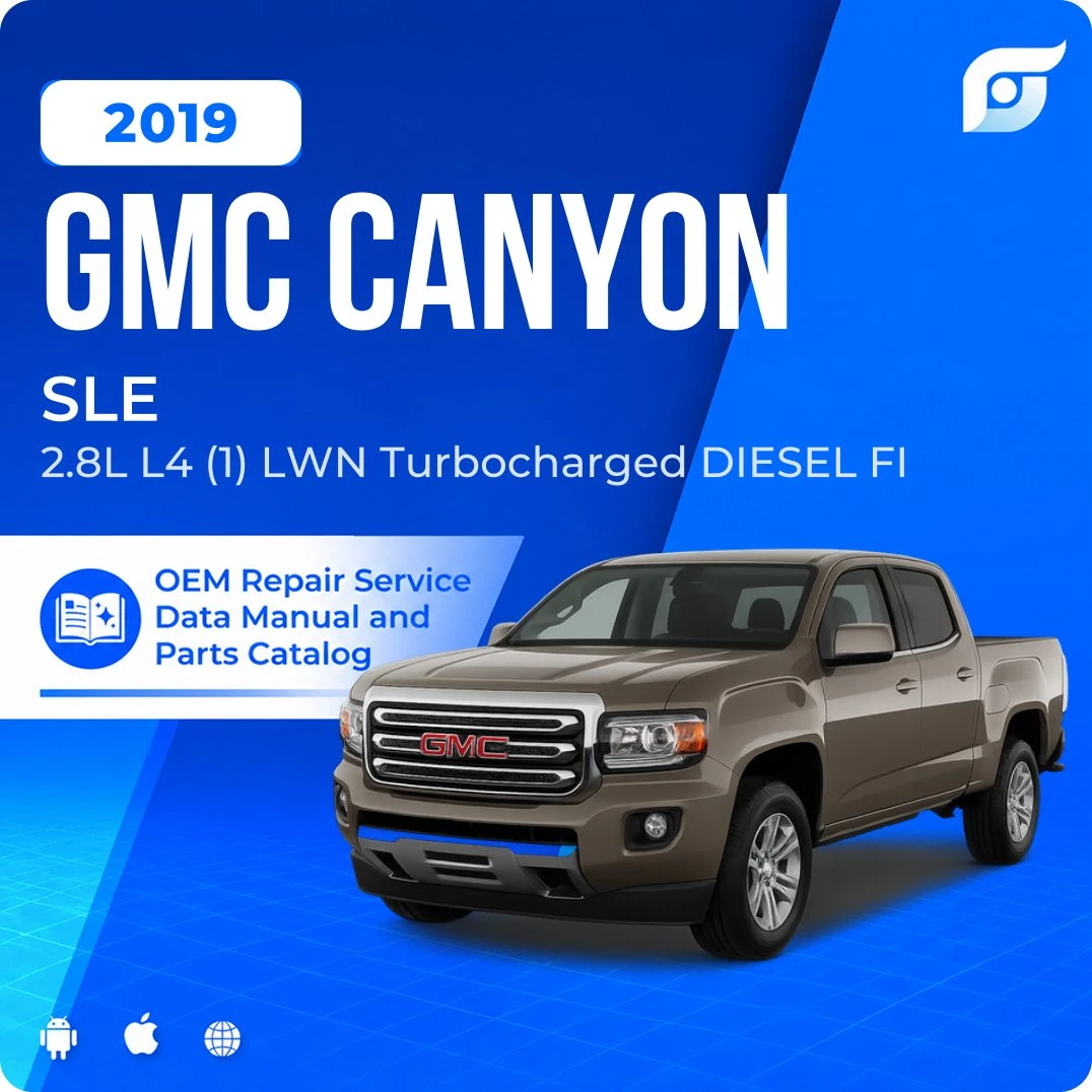 2019 GMC Canyon SLE - OEM Repair Service Manual