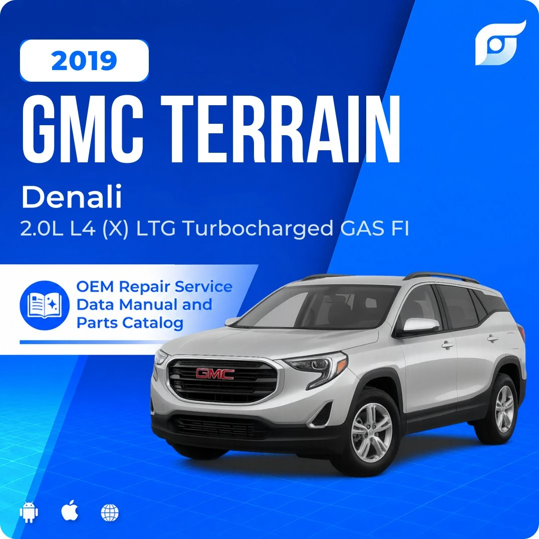 2019 GMC Terrain Denali - OEM Repair Service Manual